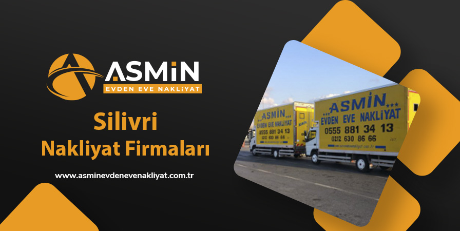 Silivri Nakliyat Firmaları